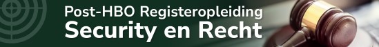 Post-HBO Registeropleiding Security en Recht